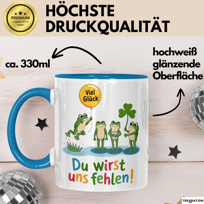 Büroarbeit Kollege Abschied Frösche Tasse Geschenk Lustige Geschenkidee Spruch Du Wirst Uns Fehlen Blau Trendation