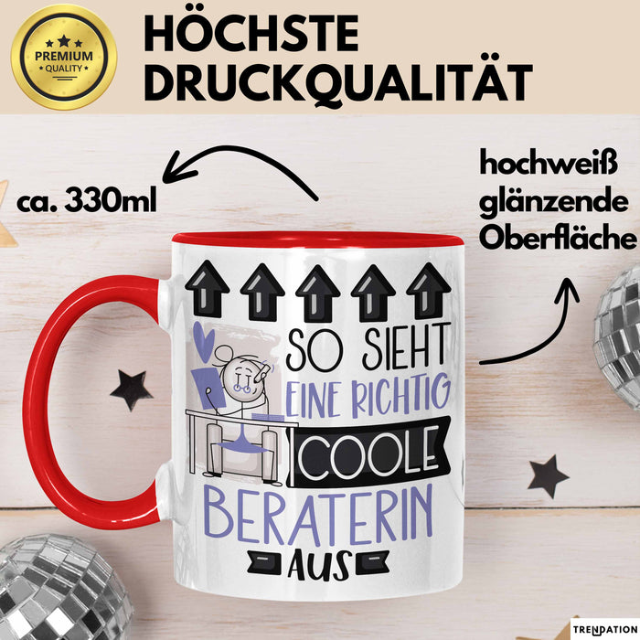 Beraterin Geschenk Tasse Lustig Geschenkidee für Beraterin Geburtstag So Sieht Eine Richtig Coole Beraterin Aus Frauen Spruch Rot Trendation