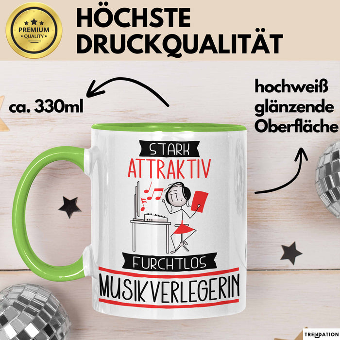Musikverlegerin Tasse Geschenk Becher Stark Attraktiv Furchtlos Musikverlegerin Lustige Geschenkidee Grün Trendation