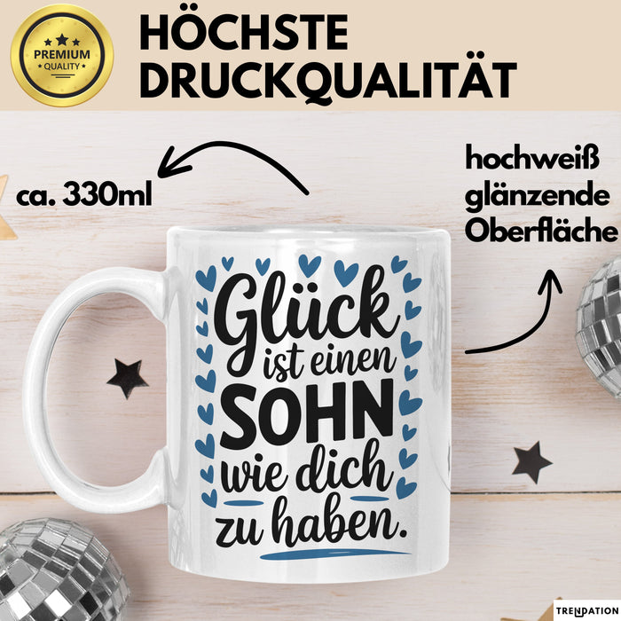 Sohn Tasse Geschenk Glueck Ist Einen Sohn Wie Dich Geschenkidee Mama Papa Weiß Trendation