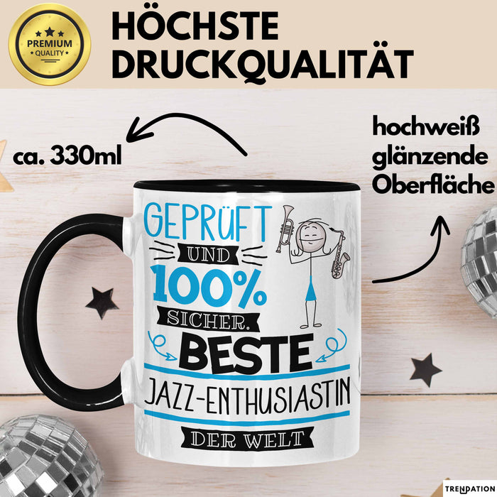 Beste Jazz-Enthusiastin Der Welt Tasse Geschenk für Eine Jazz-Enthusiastin Geprüft Und Sicher Geschenkidee Geburtstag Weihnachten Trendation
