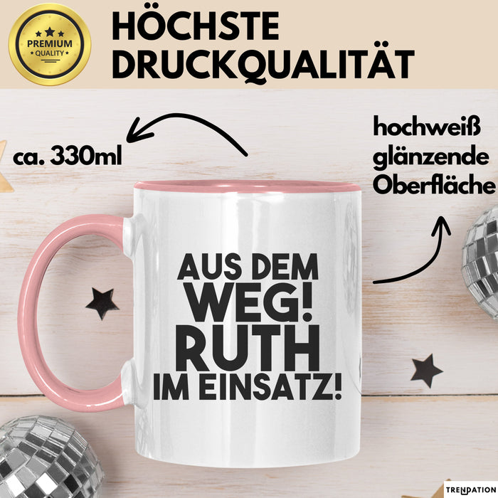Ruth Tasse Aus Dem Weg! Ruth Im Einsatz! Geschenk