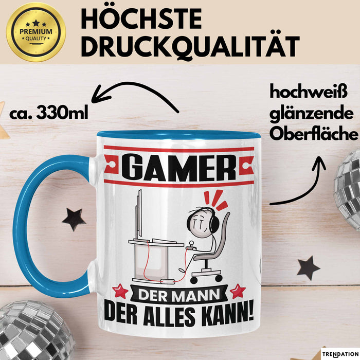Gamer Tasse Geschenk für Gamer Der Mann Der Alles Kann Geschenkidee zum Geburtstag Blau Trendation