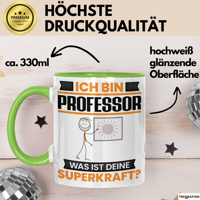 Professor Tasse Geschenk für Professor Geburtstag Lustiger Spruch Kaffee-Becher Was Ist Deine Superkraft Grün Trendation