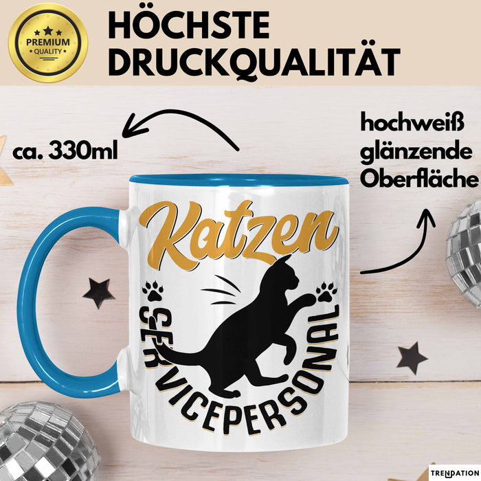 Katzen Geschenk Tasse Katzen-Besitzerin Kaffeebecher Katzen Servicepersonal Geschenkidee Blau Trendation