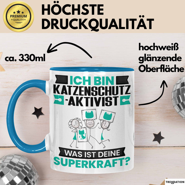 Katzenschutzaktivist Tasse Geschenk für Katzenschutzaktivist Geburtstag Lustiger Spruch Kaffee-Becher Was Ist Deine Superkraft Blau Trendation