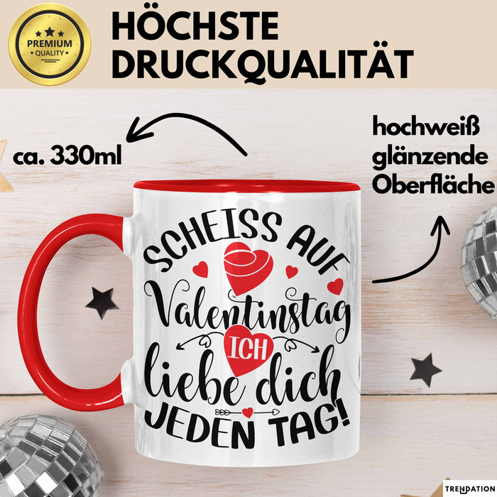 Valentinstag Tasse Geschenk für Ihn Sie Männer Für Paare Freundin Geschenkidee Kaffee-Becher Liebe Ich Liebe dich Jeden Tag Rot Trendation