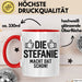 Stefanie Tasse Geschenk Die Stefanie Macht Dat Schon Geschenkidee Becher mit Name Rot Trendation