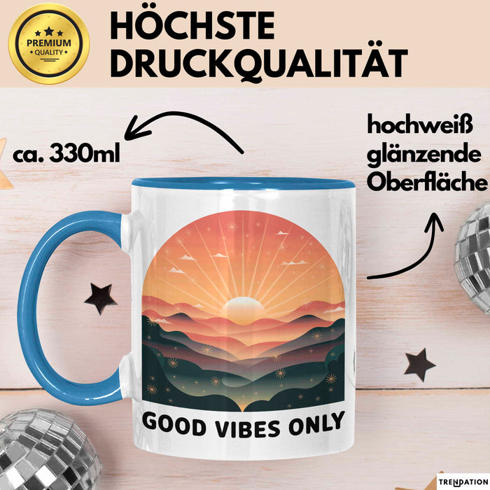 Positive Vibes Tasse Geschenk Lustige Geschenkidee Spruch Für Glückliche Seelen Blau Trendation