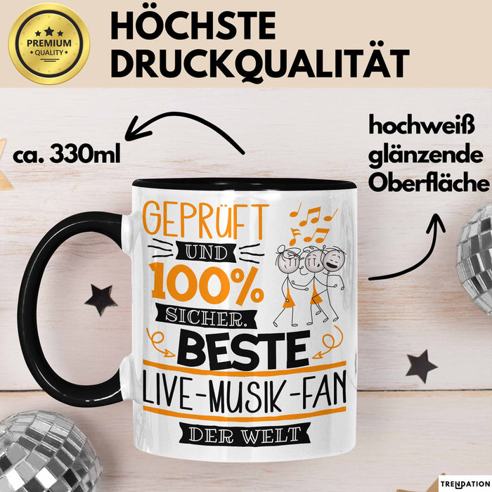 Beste Live-Musik-Fan Der Welt Tasse Geschenk für Eine Live-Musik-Fan Geprüft Und Sicher Geschenkidee Geburtstag Weihnachten Trendation
