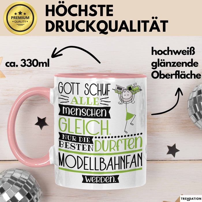 Modellbahnfan Geschenk Becher Tasse Gott Schuf Alle Menschen Gleich Nur Die Besten Durfeten Modellbahnfan Werden Geschenkidee Lustig Rosa Trendation