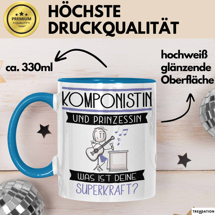 Komponistin Und Prinzessin Tasse Geschenk Für Eine Komponistin Geburtstag Was Ist Deine Superkraft Blau Trendation