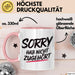 Sarkasmus Sarkastisch Tasse Geschenk Lustige Geschenkidee Sorry Hab Nicht Zugehört Rosa Trendation