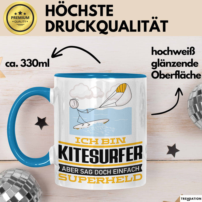 Kitesurfer Geschenk Tasse Ich Bin Kitesurfer Aber Sag Doch Einfach Superheld Lustige Geschenkdiee für Kitesurfer Kaffee-Becher Blau Trendation