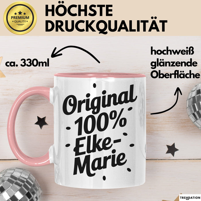 Elke-Marie Tasse Geschenk Original 100% Elke-Marie Geschenkidee Geburtstag Rosa Trendation
