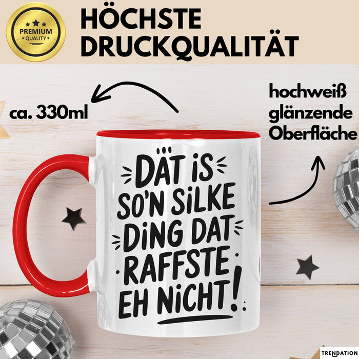 Silke Tasse Geschenk Dat Is So'n Silke Ding Dat Raffste Eh Nicht Geschenkidee Becher mit Name Rot Trendation