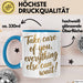 Motivierend Inspirierend Tasse Geschenk Lustige Geschenkidee Spruch Kümmere Dich Um Dich Alles Andere Kann Warten Blau Trendation