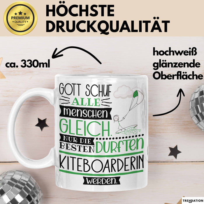 Kiteboarderin Geschenk Becher Tasse Gott Schuf Alle Menschen Gleich Nur Die Besten Durfeten Kiteboarderin Werden Geschenkidee Lustig Weiß Trendation