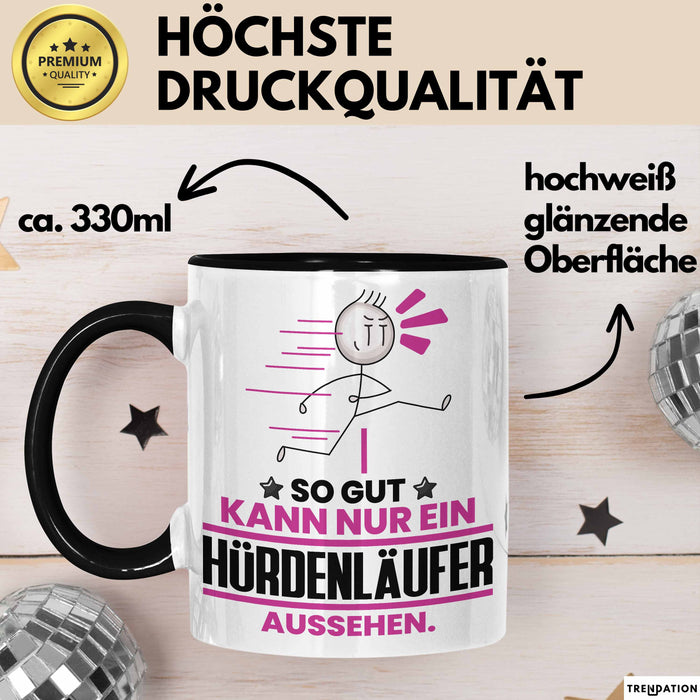 Hürdenläufer Geschenk Tasse So Gut Kann Nur Ein Hürdenläufer Aussehen Geschenkidee Kaffee-Becher Schwarz Trendation