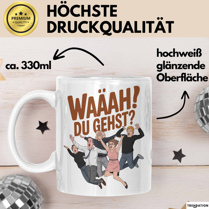 Büroarbeit Kollege Abschied Tasse Geschenk Lustige Geschenkidee Spruch Du Gehst Weiß Trendation