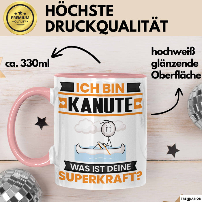 Kanute Tasse Geschenk für Kanute Geburtstag Lustiger Spruch Kaffee-Becher Was Ist Deine Superkraft Rosa Trendation