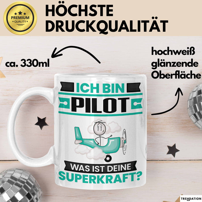 Pilot Tasse Geschenk für Pilot Geburtstag Lustiger Spruch Kaffee-Becher Was Ist Deine Superkraft Weiß Trendation