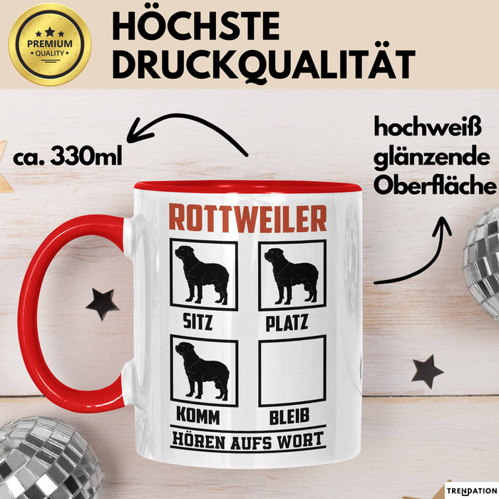 Rottweiler Hören Aufs Wort Tasse Geschenk Rottweiler Besitzer Mama Becher Rot Trendation