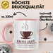 Kaffeeliebhaber Tasse Geschenk Lustige Geschenkidee Spruch Kaffee Läuft... Sportlicher Wird Es Heute Nicht Mehr Rosa Trendation