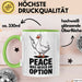 Gans Tier Gänse Bauer Tasse Becher Geschenk Lustige Geschenkidee Spruch Frieden War Nie Eine Option Grün Trendation