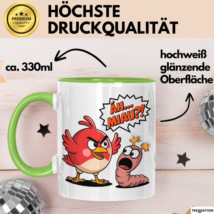 Regenwurm Vogel Tasse Geschenk Lustige Geschenkidee Spruch Ääh Miau Grün Trendation