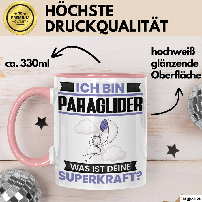 Paraglider Tasse Geschenk für Paraglider Geburtstag Lustiger Spruch Kaffee-Becher Was Ist Deine Superkraft Rosa Trendation