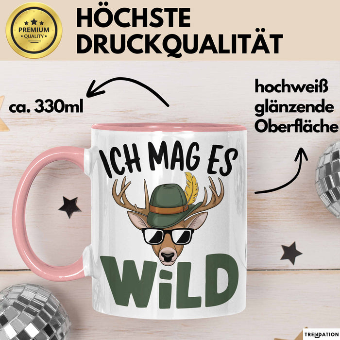 Hirschjäger Jagd Tasse Geschenk Ich mag’s wild Spruch Rosa Trendation