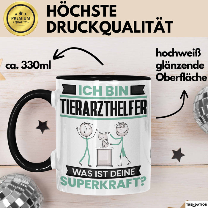 Tierarzthelfer Tasse Geschenk für Tierarzthelfer Geburtstag Lustiger Spruch Kaffee-Becher Was Ist Deine Superkraft Schwarz Trendation