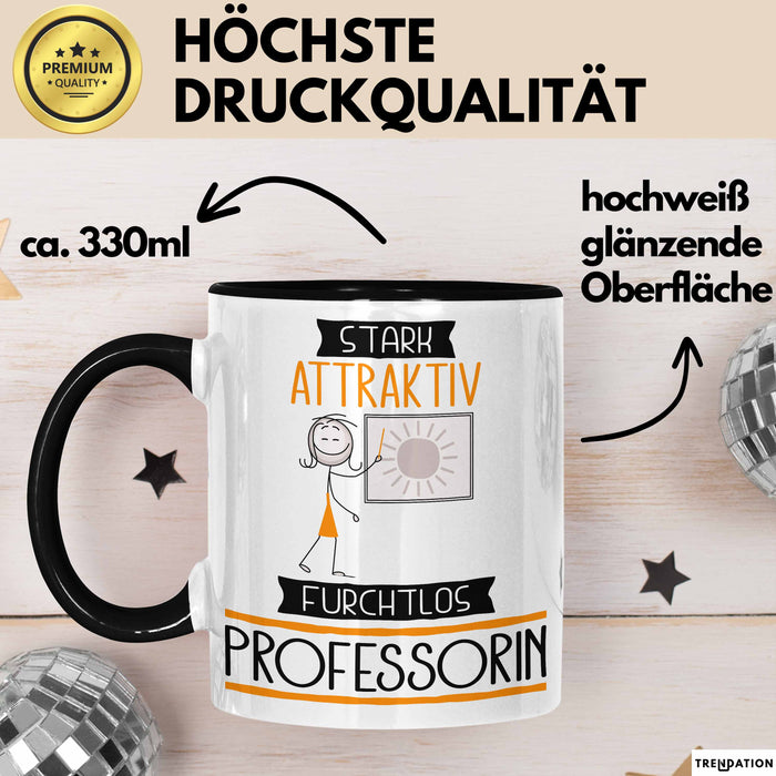 Professorin Tasse Geschenk Becher Stark Attraktiv Furchtlos Professorin Lustige Geschenkidee Trendation