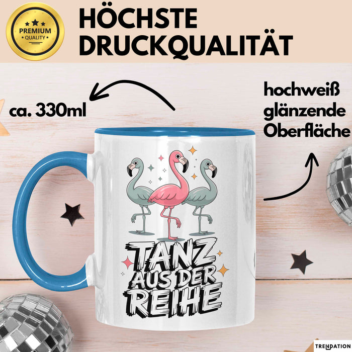 Tänzer Tanzender Flamingo Tasse Geschenk Lustige Geschenkidee Spruch Tanz Aus Der Reihe Blau Trendation