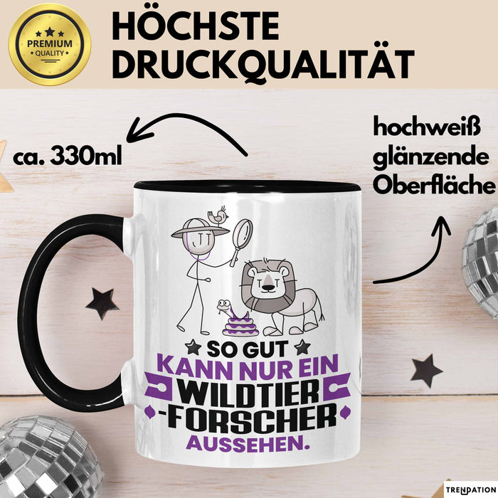 Wildtierforscher Geschenk Tasse So Gut Kann Nur Ein Wildtierforscher Aussehen Geschenkidee Kaffee-Becher Schwarz Trendation