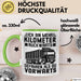 Lkw-Fahrer Tasse Geschenk Lastenfahrer Ich Bin Schon Mehr Kilometer Rückwärts Gefahren Als Vorwärts Grün Trendation