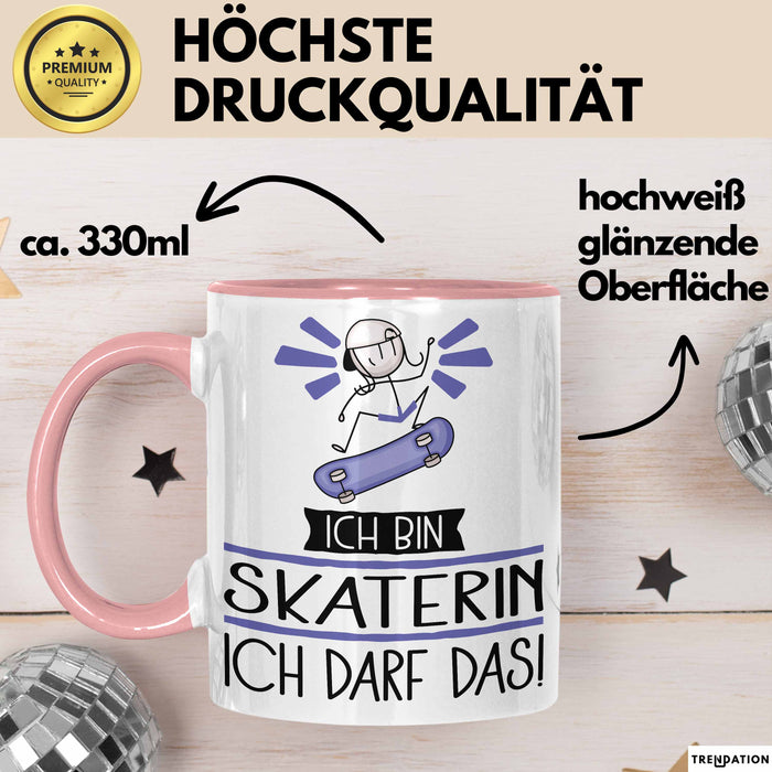 Geschenk für Skaterin Tasse Lustige Geschenkidee Geburtstag Ich Bin Skaterin Ich Darf Das Rosa Trendation