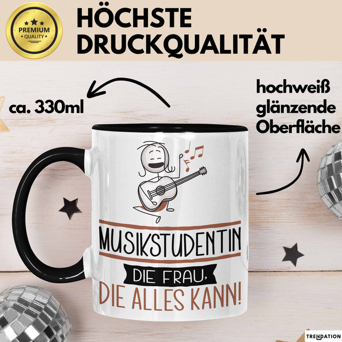 Musikstudentin Geschenk Tasse Becher Die Frau Die Allen Kann Geschenkidee für eine Musikstudentin Lustig Trendation