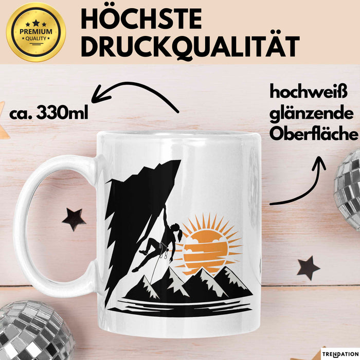 Kletterer Tasse Geschenkidee Abenteuersucher Lustiger Spruch Geschenkidee Lustig Weiß Trendation