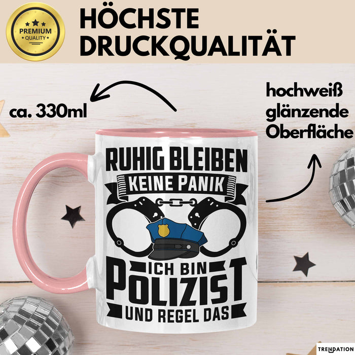 Polizist Tasse Geschenk Ruhig Bleiben Ich Bin Polizist Und Regel Das Geschenkidee Polizei Rosa Trendation