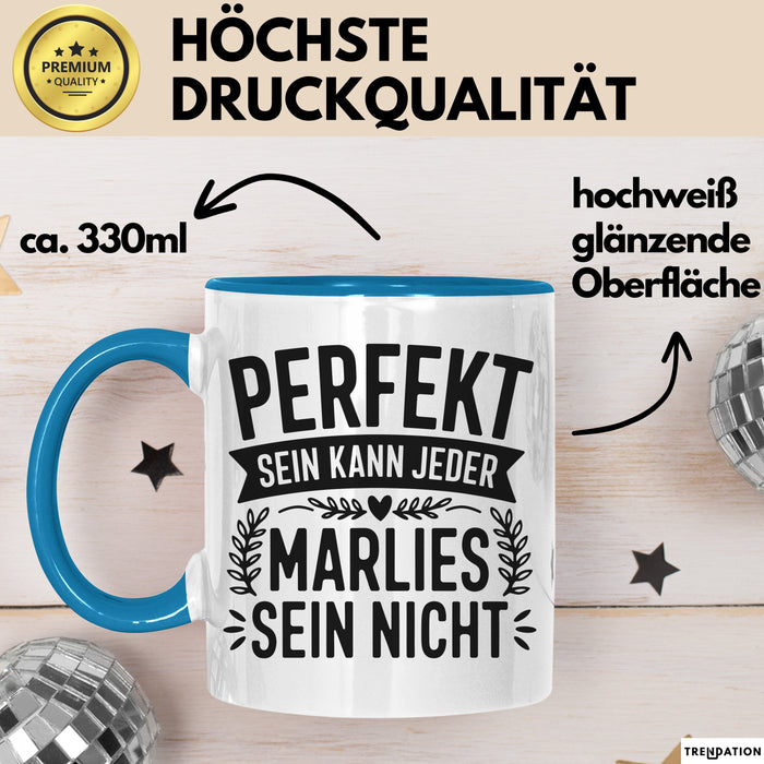 Marlies Tasse Geschenk Perfekt Sein Kann Jeder Geschenkidee Geburtstag Blau Trendation