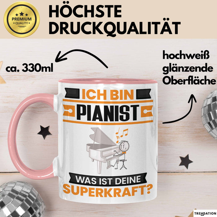 Pianist Tasse Geschenk für Pianist Geburtstag Lustiger Spruch Kaffee-Becher Was Ist Deine Superkraft Rosa Trendation