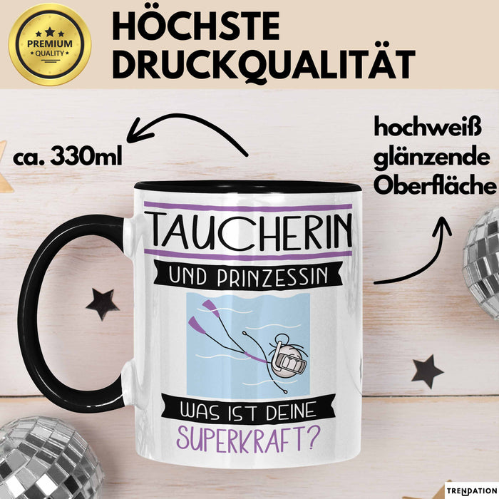 Taucherin Und Prinzessin Tasse Geschenk Für Eine Taucherin Geburtstag Was Ist Deine Superkraft Trendation