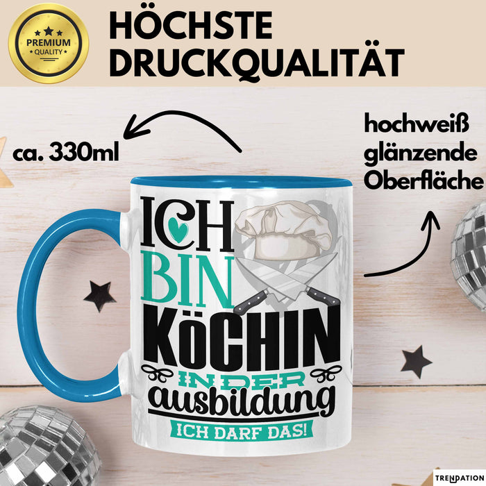 Köchin Ausbildung Start Geschenk Tasse Ich Bin Köchin In Der Ausbildung Ich Darf Das Kaffee-Becher Geschenkidee Blau Trendation