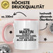 Martin Tasse Wenn Martin Nicht Repariert, Sind Wir Am Arsch Geschenk Rosa Trendation