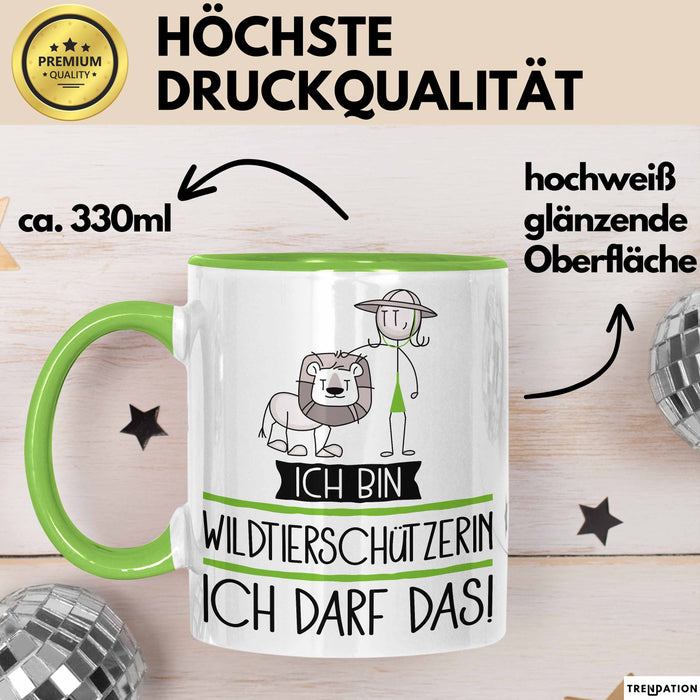 Geschenk für Wildtierschützerin Tasse Lustige Geschenkidee Geburtstag Ich Bin Wildtierschützerin Ich Darf Das Grün Trendation