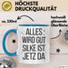 Silke Tasse Geschenk Alles Ist Gut Silke Ist Jetz Da Geschenkidee Becher mit Name Blau Trendation