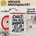 Andrea Tasse Geschenk Chillt Mal Alle Andrea Ist Ja Jetzt Da Geschenkidee Becher mit Name Rot Trendation