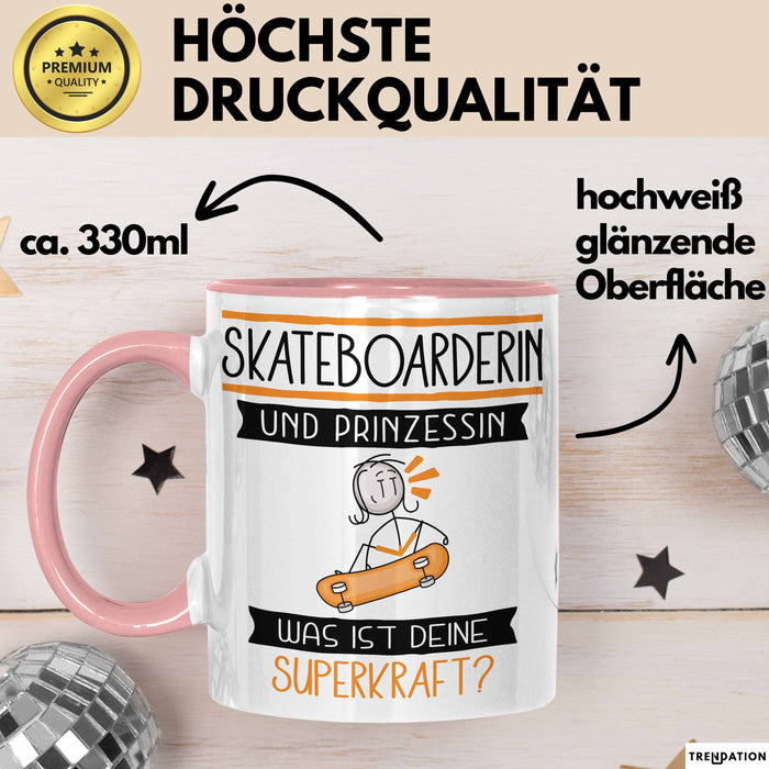 Skateboarderin Und Prinzessin Tasse Geschenk Für Eine Skateboarderin Geburtstag Was Ist Deine Superkraft Rosa Trendation